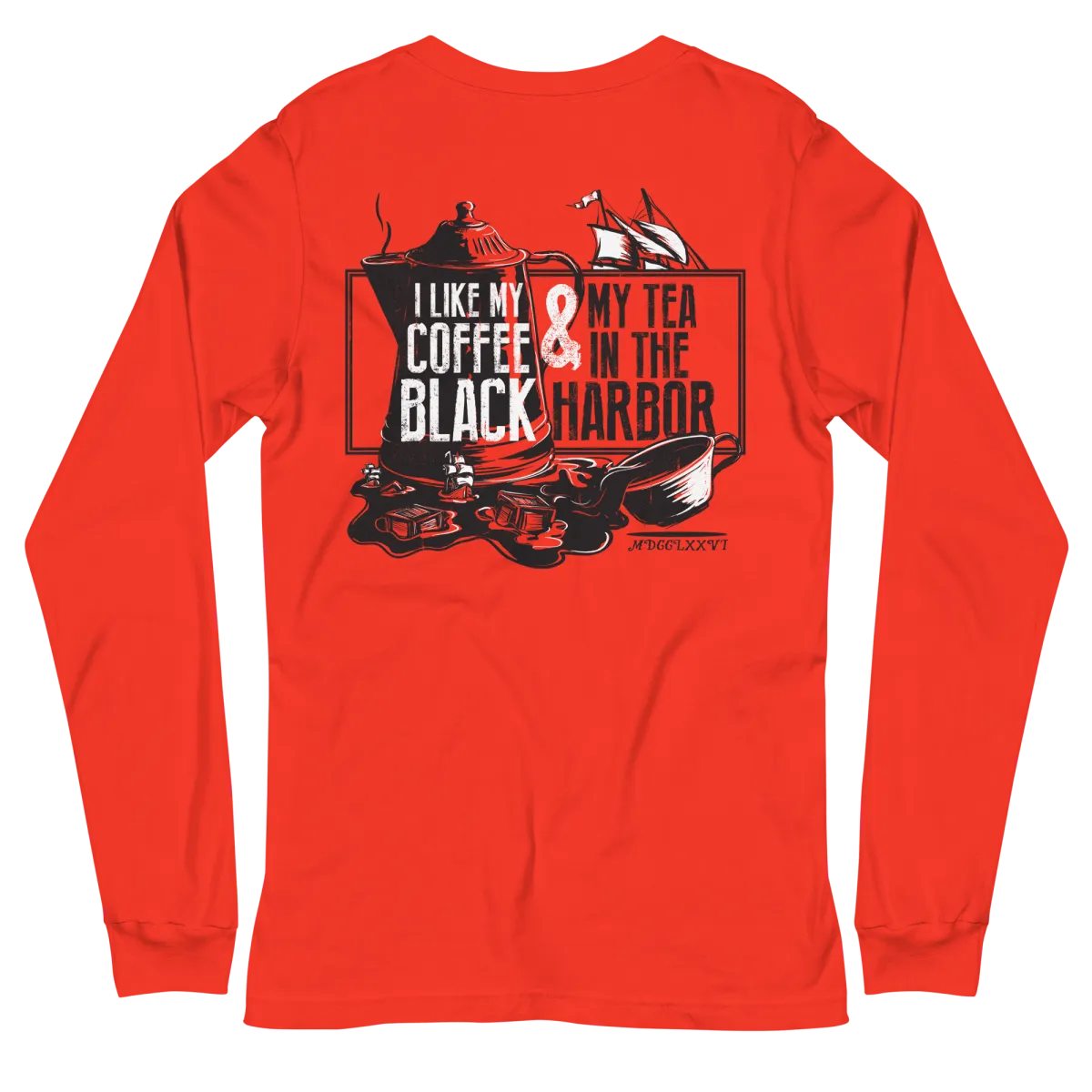 Tea In The Harbor Long Sleeve Tee