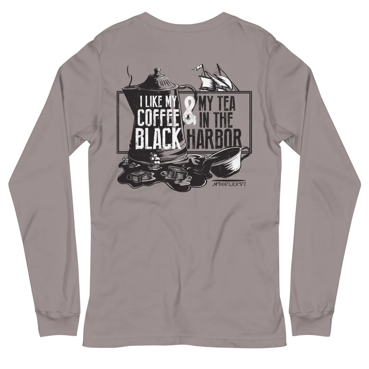 Tea In The Harbor Long Sleeve Tee